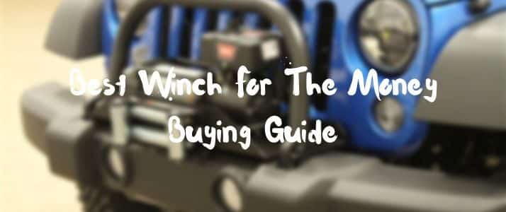 winch for the money buying guide