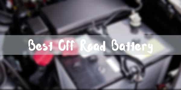 best off road battery