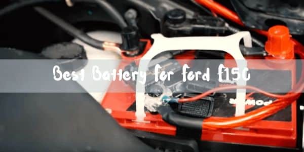 best battery for ford f150