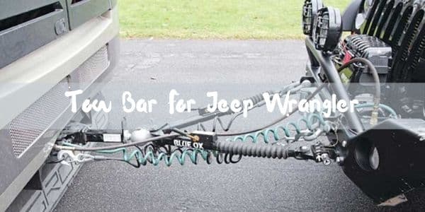 tow bar for jeep wrangler