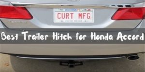 best trailer hitch for honda accord