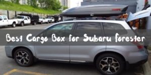 Best Cargo Box for Subaru Forester